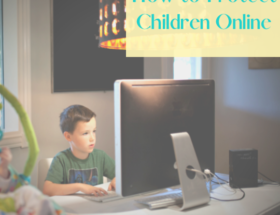 Feature image for how to protect children online. Boy in front of a computer