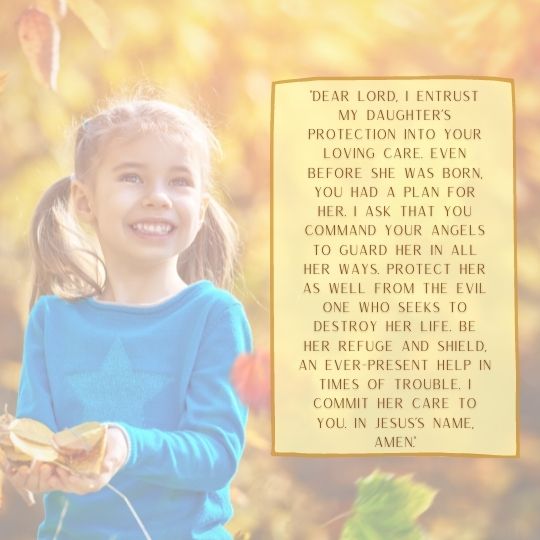 Prayer for my daughter's protection with picture of girl throwing leaves in background
