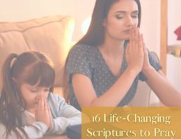 Scriptures to pray over your children image of mom and daughter praying together