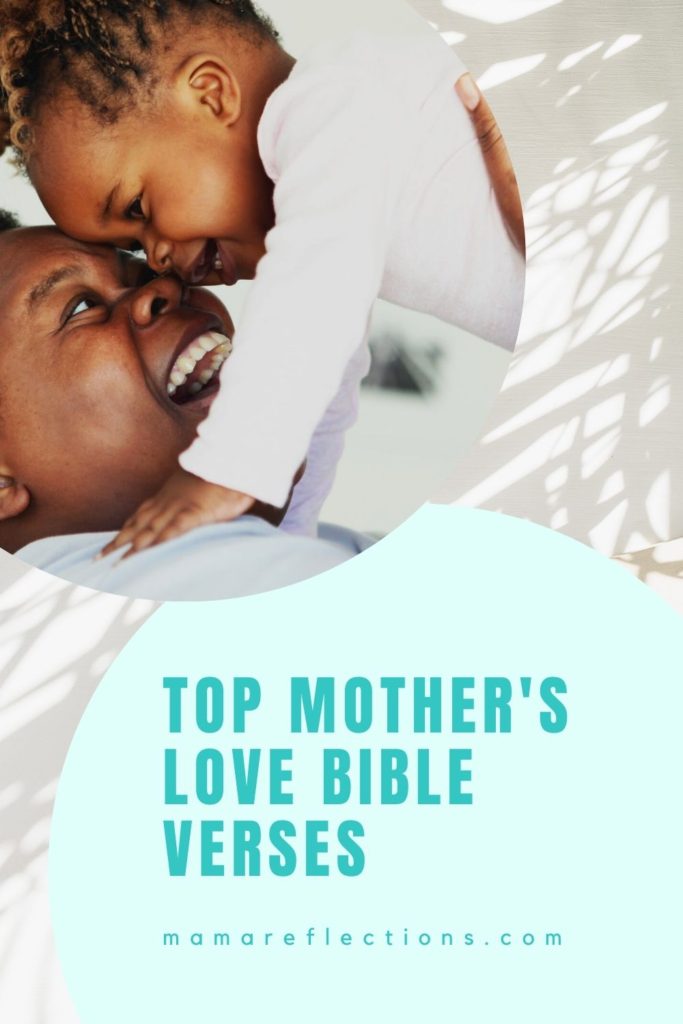 Mother's love bible verses pinnable image of a mom smiling with her toddler
