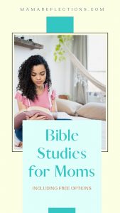 Bible studies for moms pinnable image of a mom sitting on her bed reading a Bible