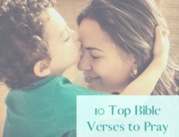 Bible verses to pray over your son feature image of boy kissing his mom's forehead.