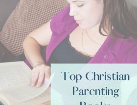 Christian Parenting Books feature image of a woman sitting on a sofa reading.