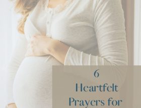 Prayers for Pregnancy feature image of woman with hand above and below pregnant belly.